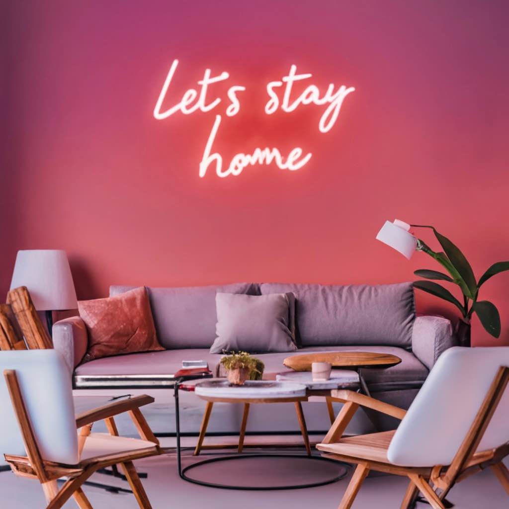 Create a Cozy Atmosphere with Let's Stay Home Neon Sign - Top Choice for Neon Signs for Room