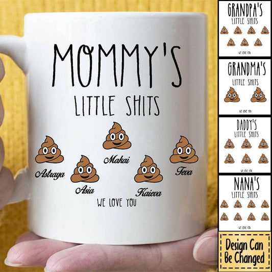 PERSONALIZED MOMMY'S LITTLE SH*TS COFFEE MUG